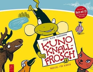 Kuno Knallfrosch | Musical für Kinder | Dietmar Jacobs (u. a.) | Buch | Bücher