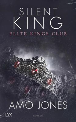 Silent King - Elite Kings Club | Amo Jones | Taschenbuch | 342 S. | Deutsch