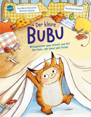 Der kleine Bubu. Mittagsschlaf ganz schnell und fix? Der Bubu, der kennt alle