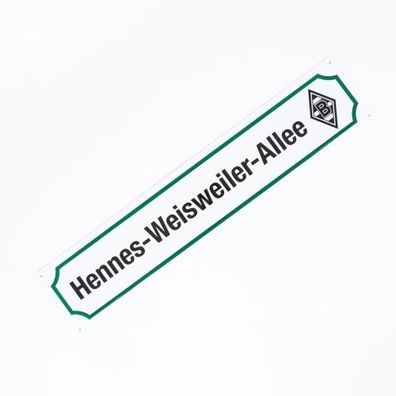 Borussia Mönchengladbach Blechschild "Hennes-Weisweiler-Allee"