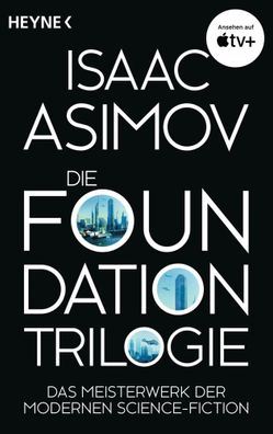 Die Foundation-Trilogie | Isaac Asimov | Taschenbuch | 880 S. | Deutsch | 2017