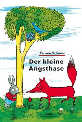 Der kleine Angsthase | Elizabeth Shaw | Buch | Beltz - Der Kinderbuch Verlag