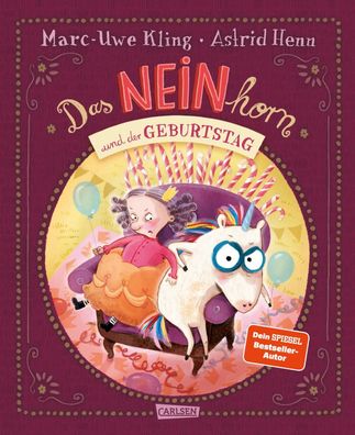 Das NEINhorn und der Geburtstag | Marc-Uwe Kling | Buch | 48 S. | Deutsch | 2024