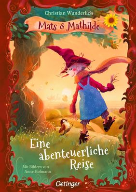 Mats und Mathilde 2. Eine abenteuerliche Reise | Christian Wunderlich | Buch