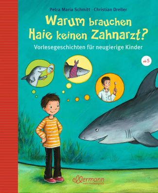 Warum brauchen Haie keinen Zahnarzt? | Vorlesegeschichten für neugierige Kinder