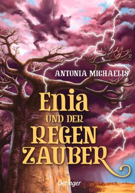 Enia und der Regenzauber | Antonia Michaelis | Buch | 320 S. | Deutsch | 2024