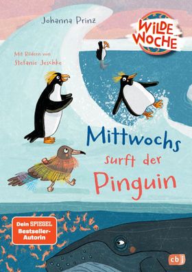 Wilde Woche - Mittwochs surft der Pinguin | Johanna Prinz | Buch | 128 S. | 2024