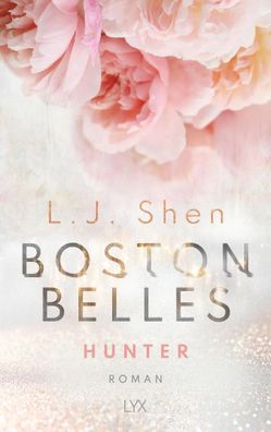 Boston Belles - Hunter | L. J. Shen | Taschenbuch | Boston Belles | 480 S. | LYX