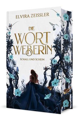 Die Wortweberin - Schall und Schein | Mitreißende High Romantasy (Band 1) | Buch