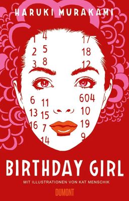 Birthday Girl | Erzählung (vierfarbig illustrierte Ausgabe) | Haruki Murakami