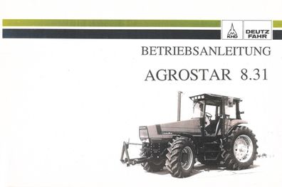 Betriebsanleitung für die Deutz Fahr Schleper Agrostar 8,31