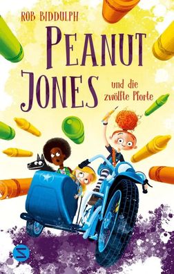 Peanut Jones und die zwölfte Pforte | Rob Biddulph | Buch | Peanut Jones | 2025