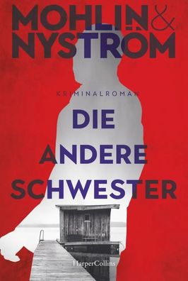 Die andere Schwester | Skandinavien-Thriller um den FBI-Agenten John Adderley