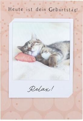 3D Polaroid Klappkarte - Heute ist dein Geburtstag! Relax!