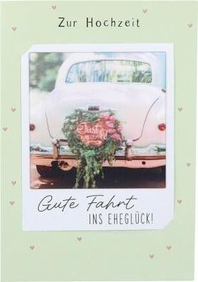 3D Polaroid Klappkarte - Zur Hochzeit - Gute Fahrt ins Eheglück!