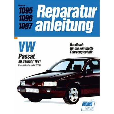 VW Passat B3 Typ 312/315 31/35i 1991-1993 Reparaturanleitung Bucheli Verlag