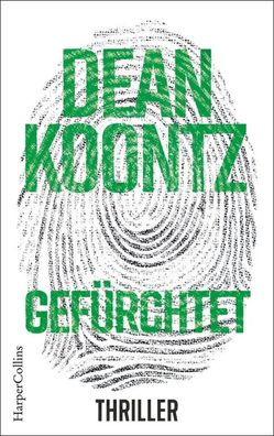 Gefürchtet | Dean Koontz | Taschenbuch | Jane Hawk | 512 S. | Deutsch | 2019