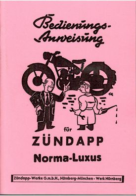 Bedienungsanweisung für Zündapp Norma-Luxus, Motorrad