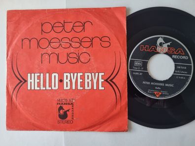 Peter Moesser's Music - Hello/ Bye bye 7'' Vinyl Germany