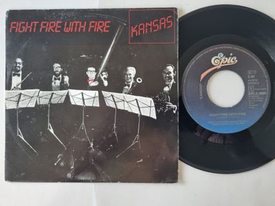 Kansas - Fight fire with fire 7'' Vinyl Holland