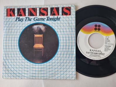 Kansas - Play the game tonight 7'' Vinyl Holland