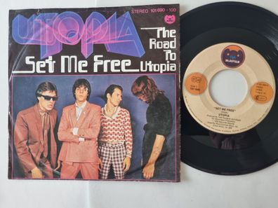 Utopia - Set me free 7'' Vinyl Germany