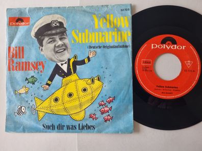 Bill Ramsey - Yellow Submarine 7'' Vinyl Germany/ CV The Beatles