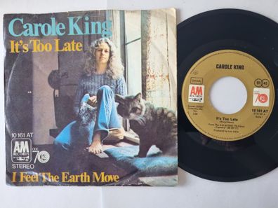 Carole King - It's too late/ I feel the Earth move 7'' Vinyl Germany