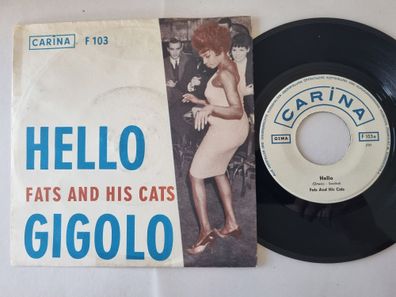Fats And His Cats - Hello / Gigolo 7'' Vinyl Germany