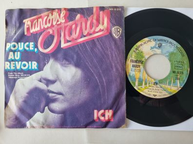 Francoise Hardy - Ich 7'' Vinyl Germany/ SUNG IN GERMAN/ WORN COVER