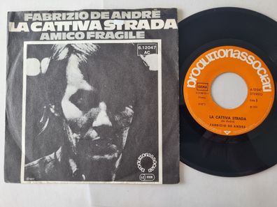 Fabrizio De André - La Cattiva Strada 7'' Vinyl Germany
