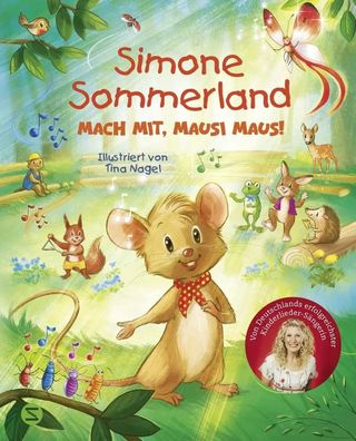 Simone Sommerland. Mach mit, Mausi Maus! | Simone Sommerland | Buch | 32 S