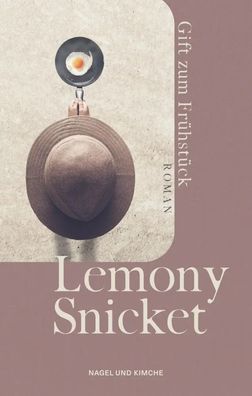 Gift zum Frühstück | Lemony Snicket | Buch | 160 S. | Deutsch | 2023