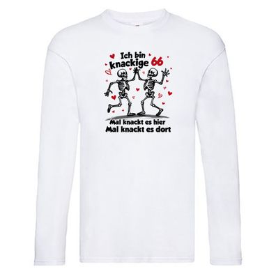 66. Geburtstag | Knackige 66 | Ich bin alt v2 Long Sleeve Weiß