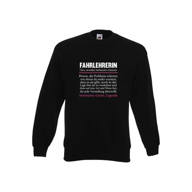 Fahrlehrerin | lustig | Fahrschule | Humor Sweatshirt Schwarz