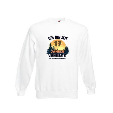 Ich bin Verheiratet | 17. Hochzeitstag | Ehepaar v2 Sweatshirt Weiß