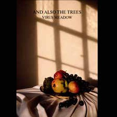And Also The Trees: Virus Meadow (reissue) - 375 Media - (CD