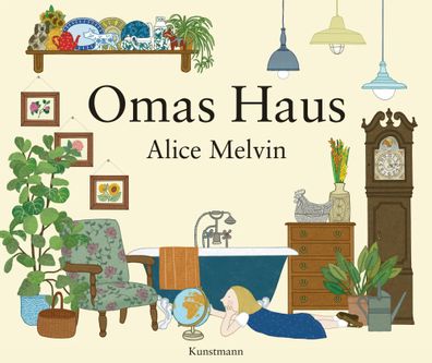 Omas Haus | Alice Melvin | Buch | 32 S. | Deutsch | 2016 | Kunstmann Antje GmbH