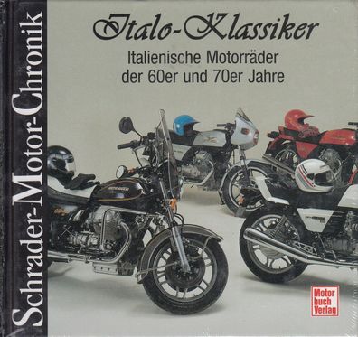 Italo Klassiker, Italienische Motorräder der 60er und 70er Jahre