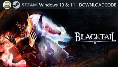 NEU PC Computer Spiel Blacktail für Windows 10 11 STEAM Game Key Download Code