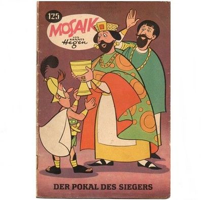 Mosaik Heft Nr. 125 von 1967 Der Pokal des Siegers Hannes Hegen Digedags
