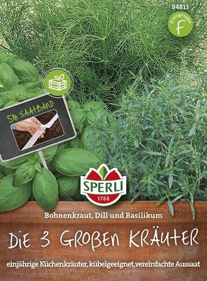 Sperli die 3 Großen Kräuter: Bohnenkraut Dill Basilikum, Saatband 5m