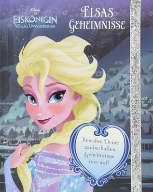 Die Eiskönigin - Elsas Geheimnisse: Bewahre Deine zauberhaften Geheimnisse hier auf!