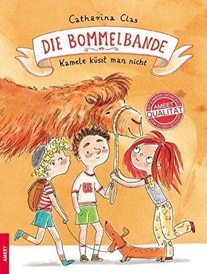 Die Bommelbande – Kamele küsst man nicht - Buch