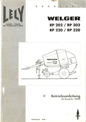 Betriebsanleitung für die Welger Rundballenpresse RP 202 / RP 220 / RP302 / RP320