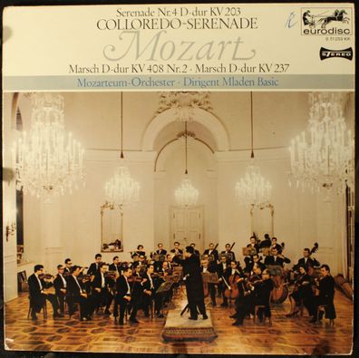 Eurodisc S 71 253 KK - Serenade Nr. 4 D-dur KV 203 "Coloredo Serenade" / Marsch
