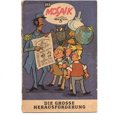 Mosaik Heft Nr. 153 von 1969 Die große Herausforderung Hannes Hegen Digedags