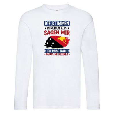 Papua-Neuguinea | Urlaub | Stimmen in meinem Kopf v2 Long Sleeve Weiß
