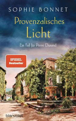 Provenzalisches Licht | Ein Fall für Pierre Durand | Sophie Bonnet | Taschenbuch