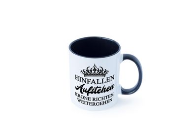 Hinfallen aufstehen krone richten weitergehen Tasse - Geschenk
